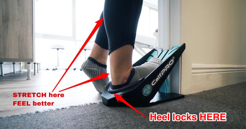 CalfPRO® calf stretcher is a portable and collapsible Calf stretcher that locks your heel in place to deeply stretch your calf. Plantar fasciitis stretches. Helps fix plantar fasciitis and achilles tendonitis pain. Leveraged Calf Stretcher. CalfPRO is World's deepest Calf Stretch.
